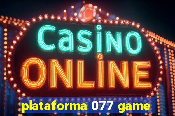 plataforma 077 game